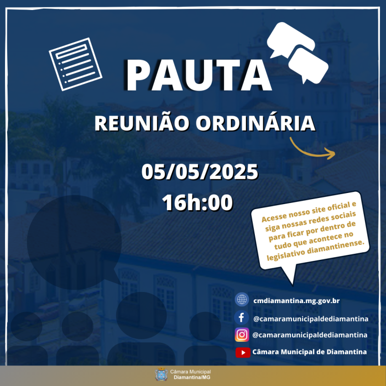 PAUTA DA REUNIÃO ORDINÁRIA - 05/05/2025 