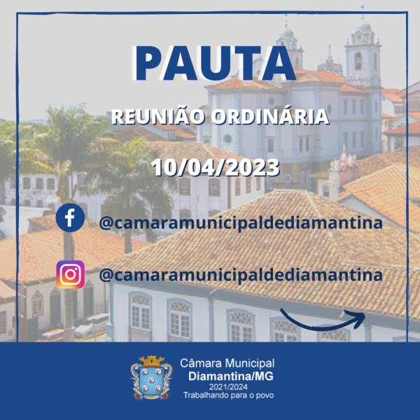 PAUTA DA REUNIÃO ORDINÁRIA - 10/04/2023 