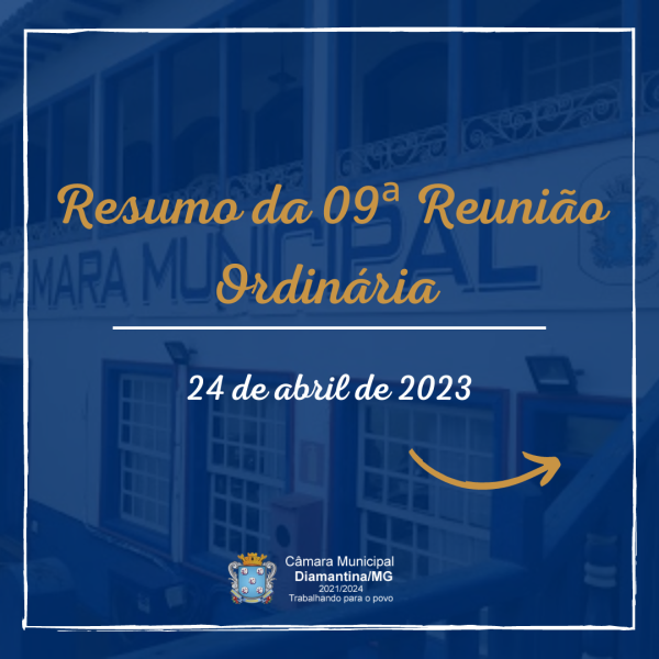 RESUMO DA 09ª REUNIÃO ORDINÁRIA (24/04/2023)!