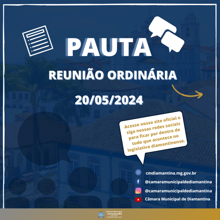 PAUTA DA REUNIÃO ORDINÁRIA - 20/05/2024 