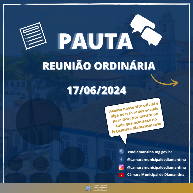 PAUTA DA REUNIÃO ORDINÁRIA - 17/06/2024 